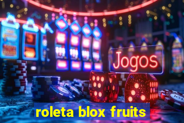 roleta blox fruits